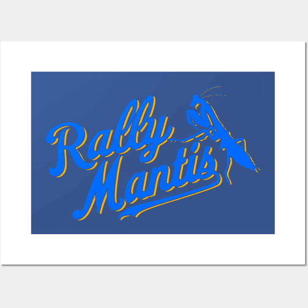 rally mantis Wall Art by ilovemubs